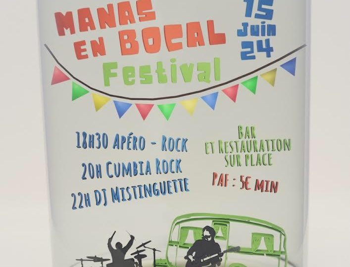 Festival Manas en Bocal 2024 à Manas - 0